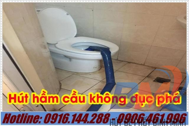 Hút hầm cầu không đục phá